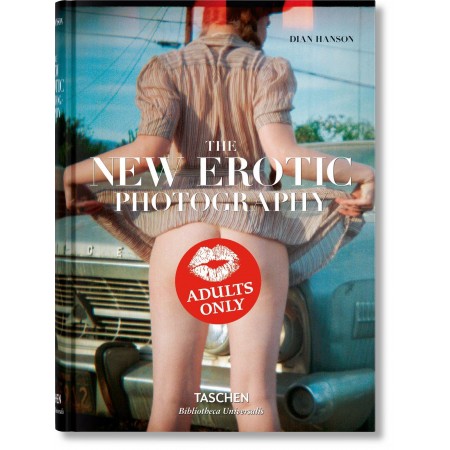 Dian Hanson - The New Erotic Photography