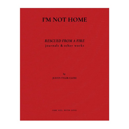 Justin Tyler Close - I'M NOT HOME